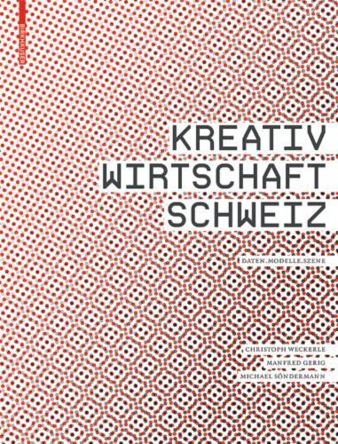 Kreativwirtschaft Schweiz